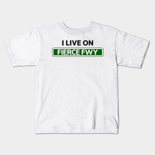 I live on Fierce Fwy Kids T-Shirt